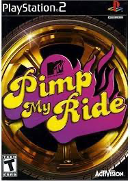Pimp My Ride - PS2