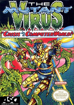 Mutant Virus, The: Crisis in a Computer World - NES
