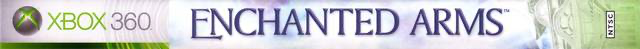 Enchanted Arms - Xbox 360