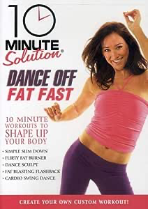 10 Minute Solution: Dance Off Fat Fast - DVD