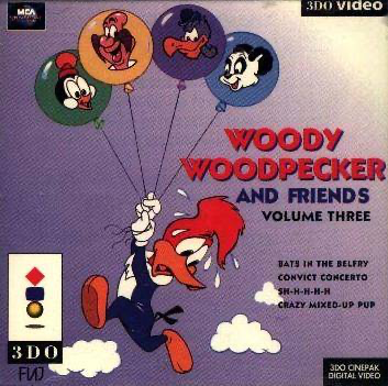 Woody Woodpecker and Friends Vol. 3 - 3DO