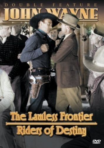 Lawless Frontier / Riders Of Destiny - DVD