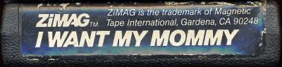 I Want My Mommy - Atari 2600