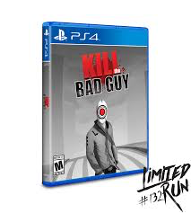 Kill The Bad Guy - PS4