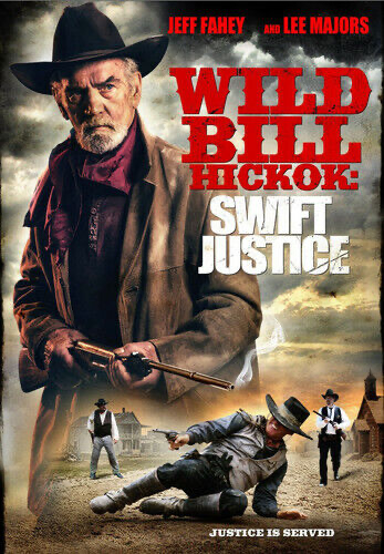 Wild Bill Hickok: Swift Justice - DVD