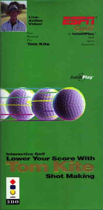 ESPN Golf: Lower Your Score With Tom Kite - Shot Making - 3DO