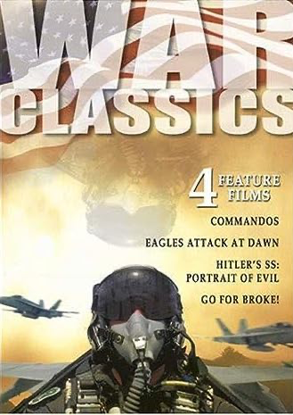 War Classics, Vol. 02: Commandos / Eagles Attack At Dawn / Hitler's SS: Portrait In Evil / Go For Broke - DVD