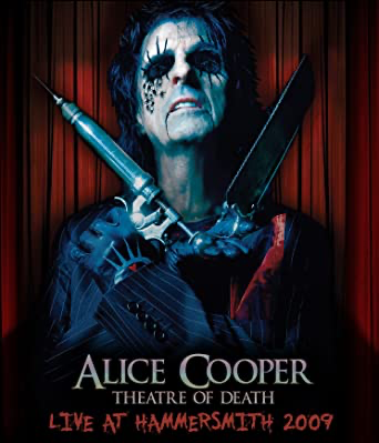 Alice Cooper: Theatre Of Death: Live At Hammersmith 2009 - Blu-ray Music 2010 NR