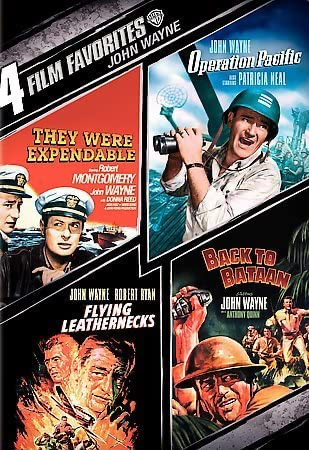 4 Film Favorites: John Wayne: They Were Expendable / Operation Pacific / Flying Leathernecks / Back To Bataan - DVD