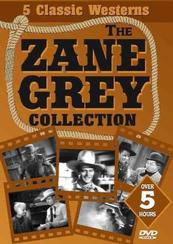 Zane Grey Collection: The Fighting Caravans / The Fighting Westerner / Hell Town / To The Last Man / Drift Fence - DVD