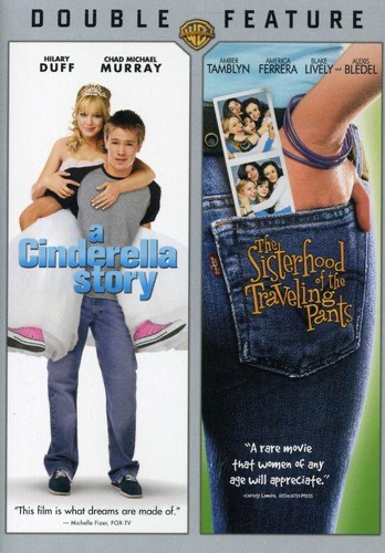 Cinderella Story / Sisterhood Of The Traveling Pants - DVD