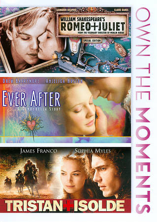 Ever After: A Cinderella Story / Tristan + Isolde / Romeo + Juliet - DVD