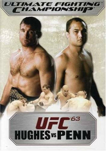 UFC [Ultimate Fighting Championship] 63: Hughes Vs. Penn - DVD