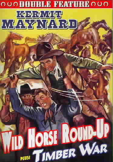 Wild Horse Round-Up / Timber War - DVD