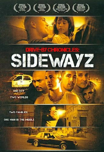 Drive-By Chronicles: Sidewayz - DVD