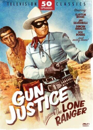 Gun Justice: Featuring The Lone Ranger - DVD