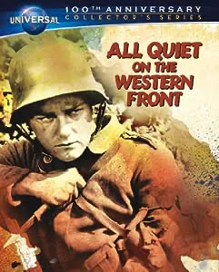 All Quiet On The Western Front Universal 100th Anniversary Edition - Blu-ray War 1930 NR