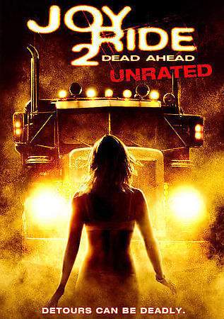 Joy Ride 2: Dead Ahead Unrated - DVD