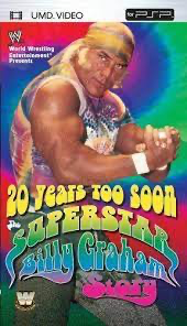 WWE: 20 Years To Soon: Superstar Billy Graham Story - UMD