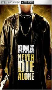 Never Die Alone - UMD