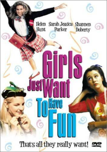 Girls Just Want To Have Fun - DVD