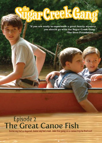 Sugar Creek Gang: Great Canoe Fish - DVD