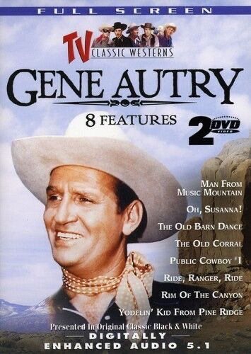 Gene Autry, Vol. 1 - 2: Man From Music Mountain / Oh Susanna! / The Old Barn Dance / The Old Corral / Public Cowboy No. 1 / ... - DVD